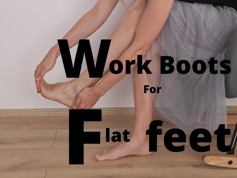 best slip on work boots for flat feet