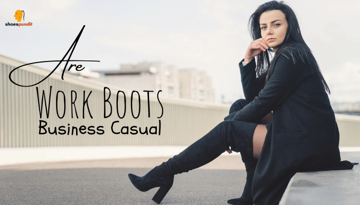 are work boots business casual