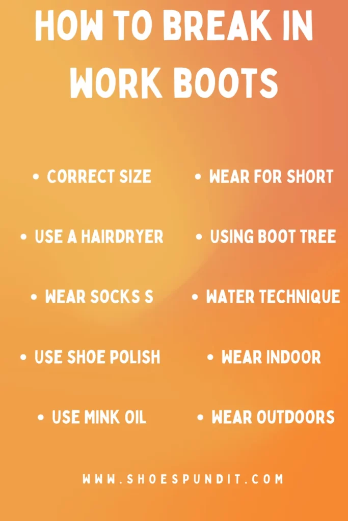 how to break in work boots